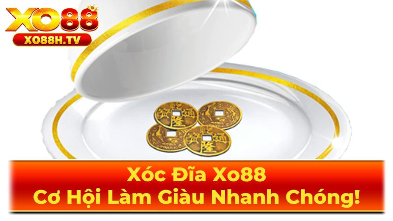 Xóc Đĩa Xo88: Cơ Hội Làm Giàu Nhanh Chóng! 3 Lưu ý khi chơi xóc đĩa: An toàn và trách nhiệm