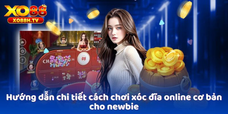 Tổng Hợp Những Thông Tin Quan Trọng Về Xóc Đĩa Tại Xo88 3 Bí kíp tham gia game hiệu quả từ xo88