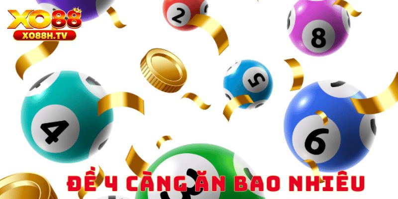 Cách Bắt Đề 4 Càng Được Bật Mí Từ Chuyên Gia Xo88 2 Thắng đề 4 càng ăn được bao nhiêu?